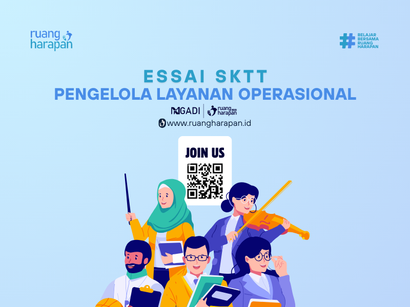 PREDIKSI SOAL ESAI SKTT PENGELOLA LAYANAN OPERASIONAL
